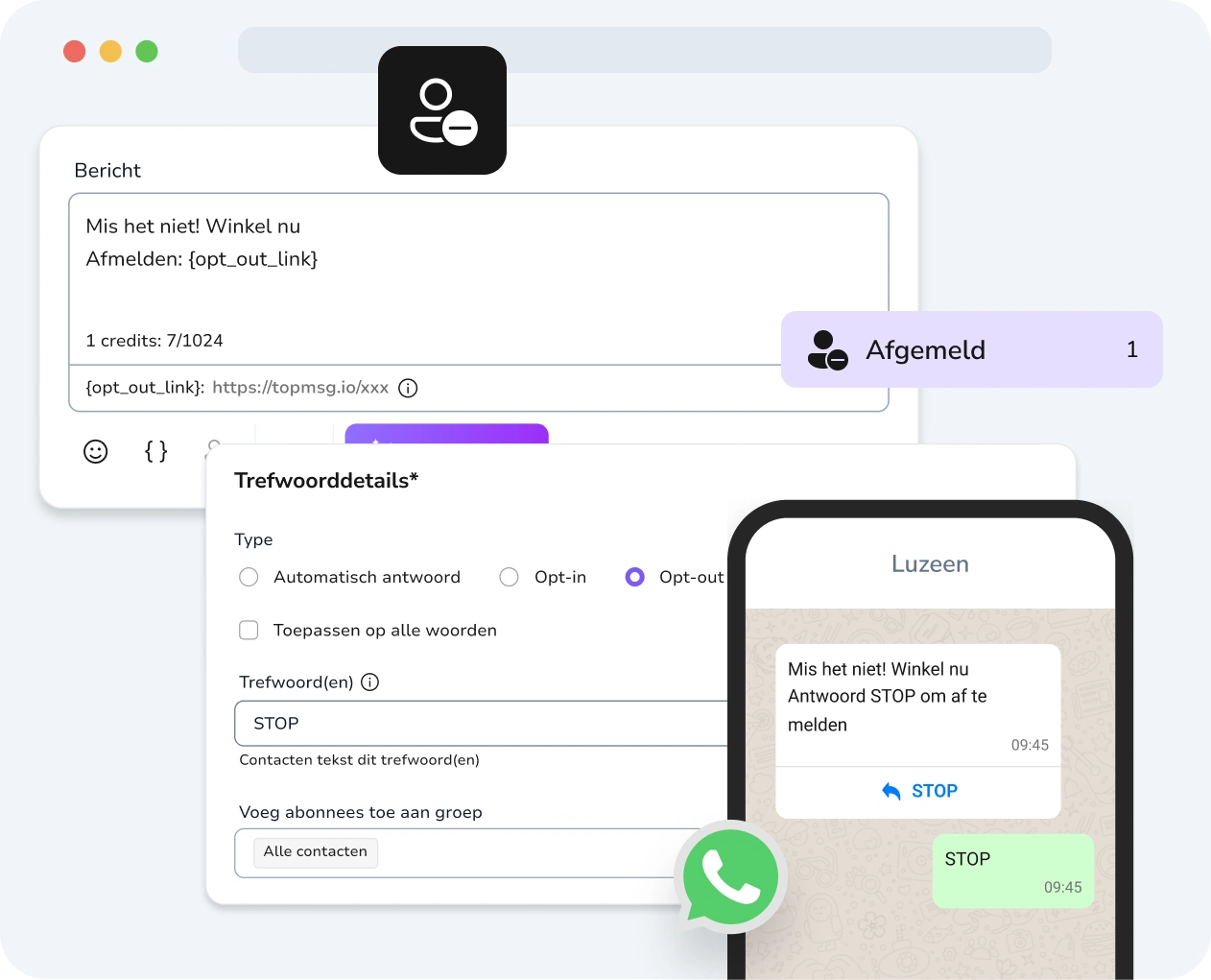 Screenshot van de TopMessage WhatsApp drip-campagnes interface waarbij de opt-out opties duidelijk worden weergegeven.